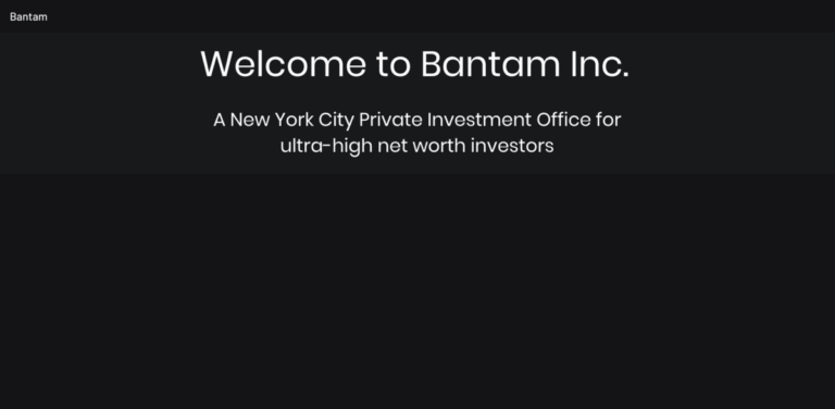 Bantam Inc.: A Personalized Investment Office for Ultra-High Net Worth Investors