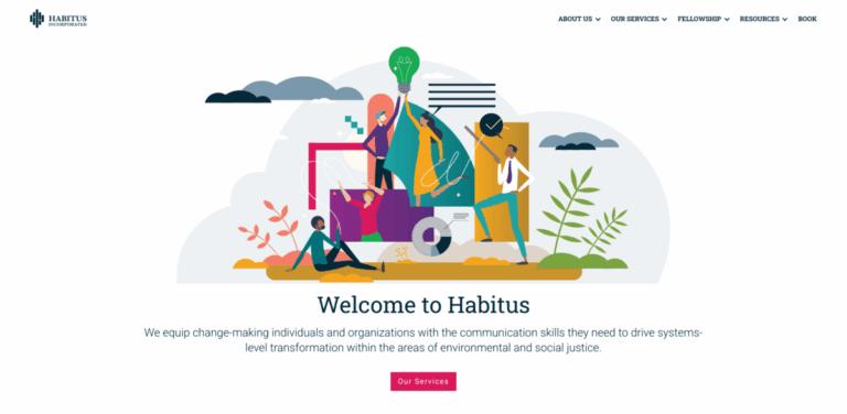 Habitus Incorporated: Empowering Change-Makers for Environmental and Social Justice