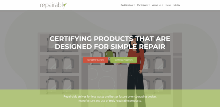 Repairably: Certifying Products for Simple and Affordable Repair