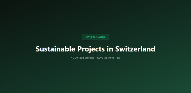 50 Innovative Sustainable Projects Transforming Switzerland’s Future