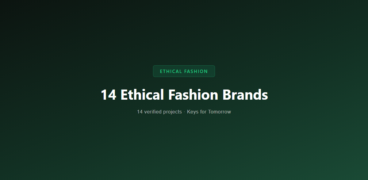 14 Ethical Fashion Brands Proving Sustainable Style Can Scale