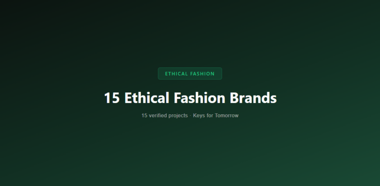15 Ethical Fashion Brands Rethinking How Clothes Get Made